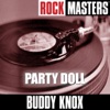 Buddy Knox - Party Doll
