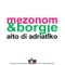 Alto di Adriatiko - Mezonom & Borgie lyrics