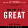Jim Collins - Good to Great: Why Some Companies Make the Leap...And Others Don't (Unabridged)