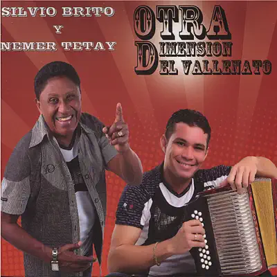 Otra Dimension del Vallenato - Silvio Brito Otra Dimension del Vallenato - Silvio Brito