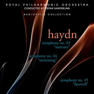 Haydn: Symphonies 43, 44, & 45 - Royal Philharmonic Orchestra