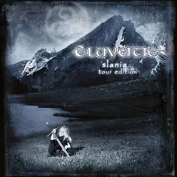 Slania (Tour Edition) - Eluveitie