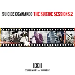 The Suicide Sessions 2 - Suicide Commando