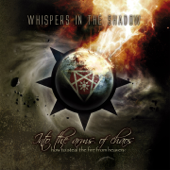 Into the Arms of Chaos (Special Bonus Track Edition) - Whispers In the Shadow