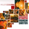 Homenagem ao maestro Moacir Santos [tribute to Moacir Santos]
