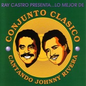 Lo Mejor de Conjunto Clasico - Cantando Johnny Rivera artwork