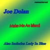 Make Me An Island - Single