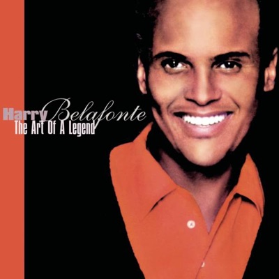 The Art of a Legend - Harry Belafonte