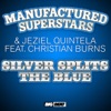 Silver Splits the Blue (Remixes) [feat. Christian Burns]