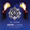 Silver and Blue, 2007