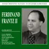 Stream & download Dokumente Einer Sängerkarriere - Ferdinand Frantz II