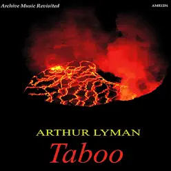 Taboo - Arthur Lyman Taboo - Arthur Lyman