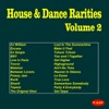 House & Dance Rarities, Vol. 2