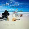 Smooth Creations (feat. David Carr Jr. & Jeffery Smith) - Single album lyrics, reviews, download