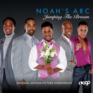 Noah's Arc (Original Motion Picture Soundtrack)