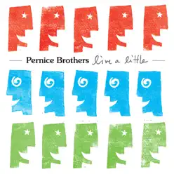 Live a Little - Pernice Brothers