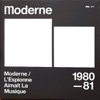 Moderne / L'Espionne Aimait la Musique