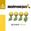 Stream & download Mushroom Jazz, Vol. 4