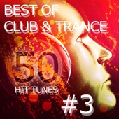 Best of Club & Trance - 50 Hit Tunes #3 artwork