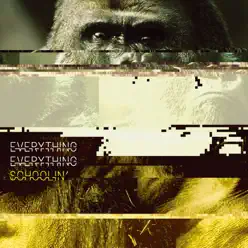 Schoolin' - EP - Everything Everything