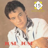 José José: 15 Éxitos de Oro artwork