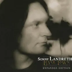 Levee Town (Expanded Edition) - Sonny Landreth