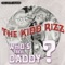 Who's Your Daddy? - The Kidd Rizz lyrics