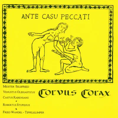 Ante Casu Peccati - Corvus Corax