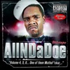 AllNDaDoe "Volume 4, 5, 6...One of Them Muthaf*ckaz..."