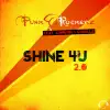 Stream & download Shine 4U 2.0 (Remixes) [feat. Carmen & Camille]