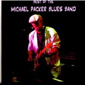 Michael Packer Blues Band - Gotta Go (Chicago, New Orleans)