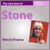 The Very Best of Stone: Vive la France (Les incontournables de la chanson française), 2011