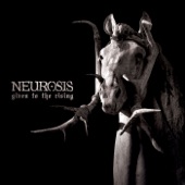 Neurosis - Fear and Sickness