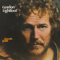 Gordon Lightfoot - Gord's Gold artwork