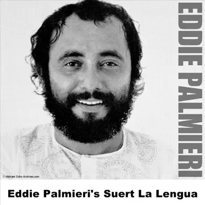 Eddie Palmieri's Suert la Lengua - Eddie Palmieri