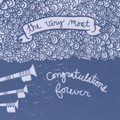 The Very Most - Congratulations Forever (Bonus Track)