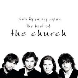 The Church - Almost With You