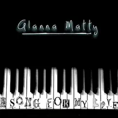A Song for My Love - EP by Alanna Matty album reviews, ratings, credits
