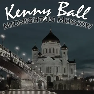 Midnight In Moscow - EP - Kenny Ball Midnight In Moscow - EP - Kenny Ball