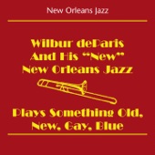 New Orleans Jazz (Wilbur DeParis And His 'New' New Orleans Jazz Band - Wilbur DeParis Plays Something Old, New, Gay, Blue) artwork