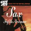 Sax Fifth Avenue album lyrics, reviews, download