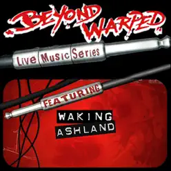 Live Music Series: Waking Ashland - Waking Ashland