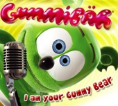 I Am Your Gummy Bear artwork