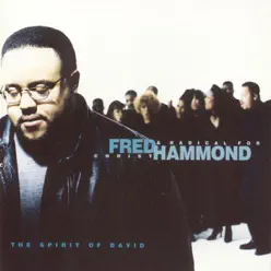 Spirit of David - Fred Hammond