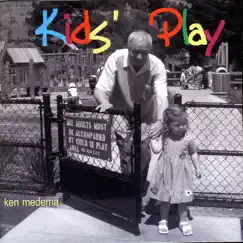Kids\' Play by Ken Medema album reviews, ratings, credits