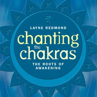 last ned album Layne Redmond - Chanting The Chakras