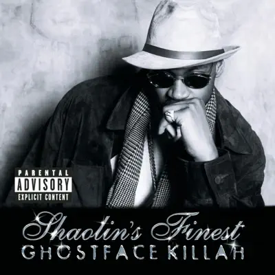 Ghostface Killah: Shaolin's Finest - Ghostface Killah