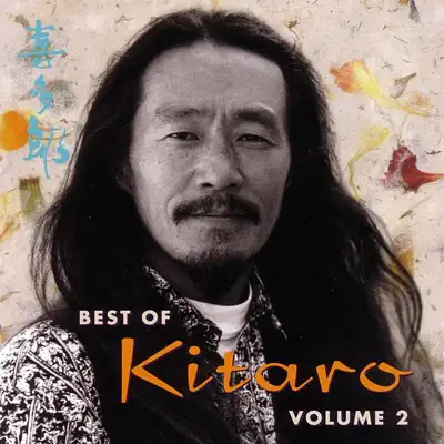 Best of Kitaro, Vol. 2 - Kitaro