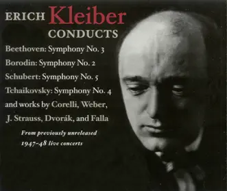 Orchestral Music - Beethoven, L. - Borodin, A. - Schubert, F. - Tchaikovsky, P.I. (Nbc Symphony, E. Kleiber) (1947-1948) by Erich Kleiber album reviews, ratings, credits