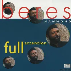 Full Attention - Beres Hammond